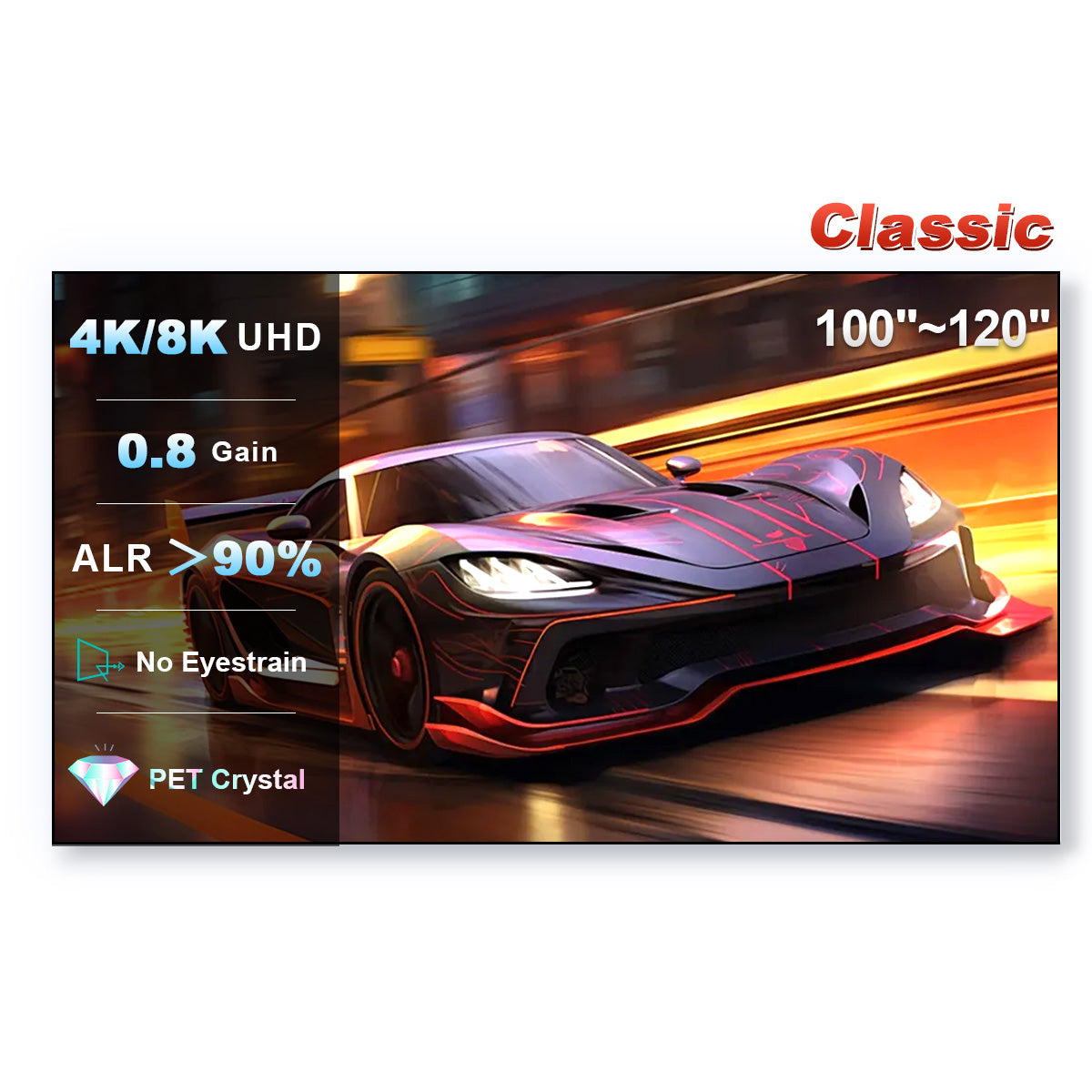 100" - 120" XY Pet Crystal Classic UST ALR Projector Screen 16:9