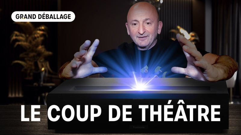 Projecteur Formovie Theater Premium - Le Grand Déballage avec PP garcia